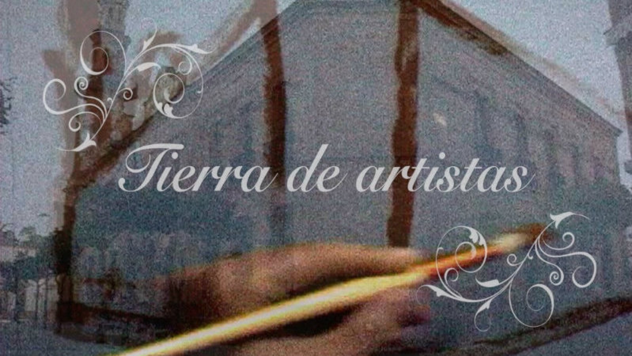 Tierra de Artistas